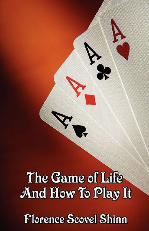 The Game of Life and How to Play It