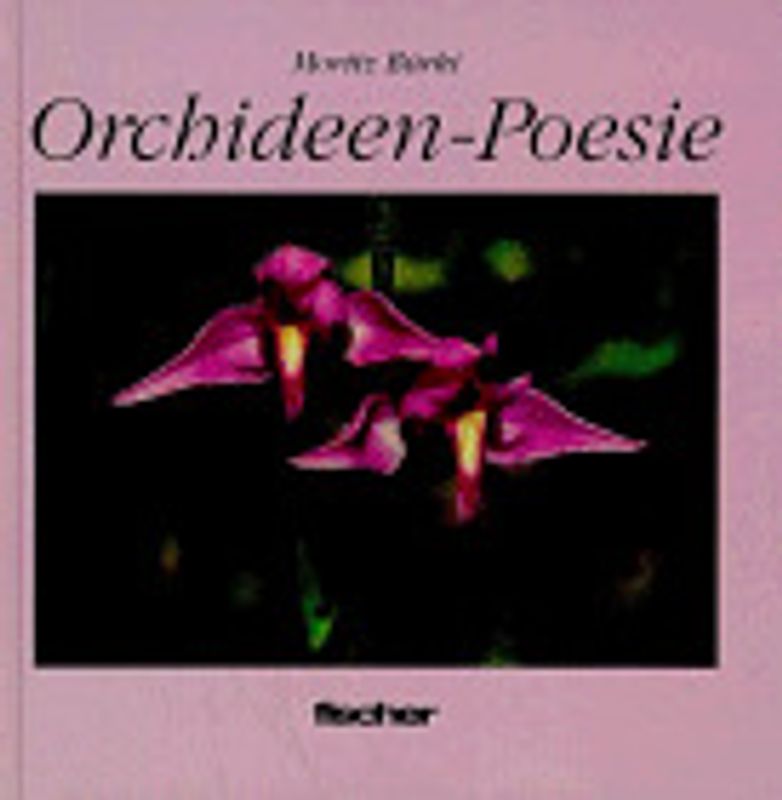 Orchideen-Poesie. Bilder einheimischer Orchideen mit Versen zum Schmunzeln