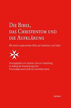 Die Bibel, das Christentum und die Aufklärung