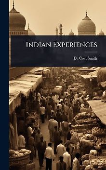 Indian Experiences