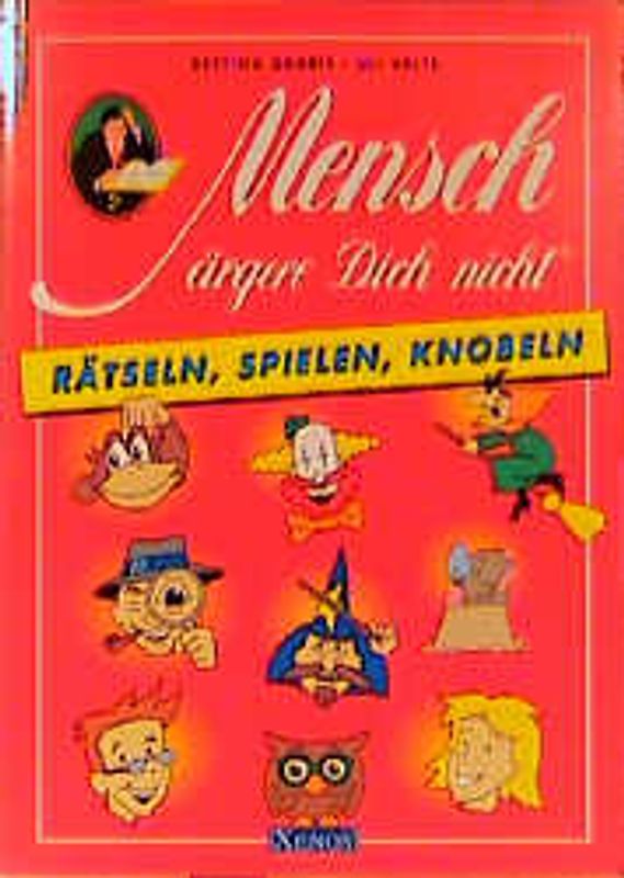 Mensch ärgere Dich nicht. Rätseln, Spielen, Knobeln