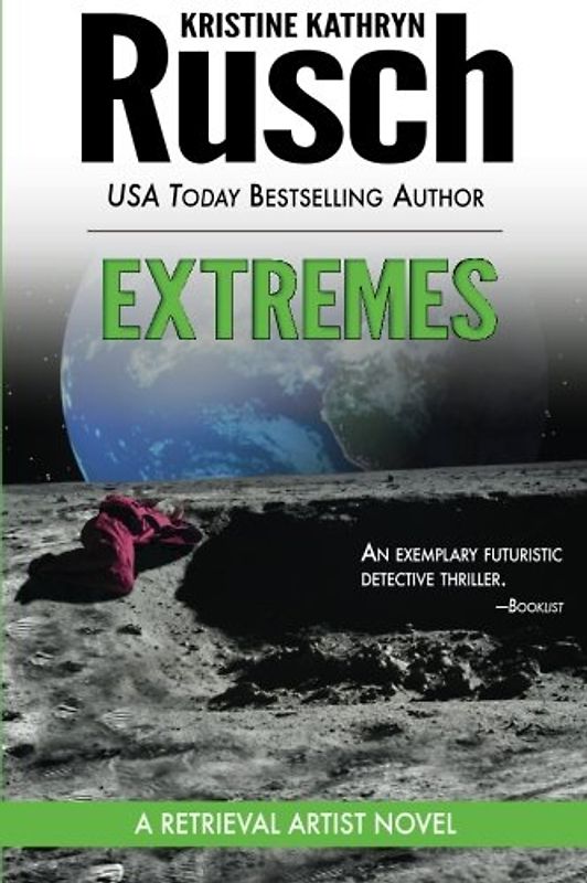 Extremes: A Retrieval Artist Novel (Retrieval Artist Series, Band 2)