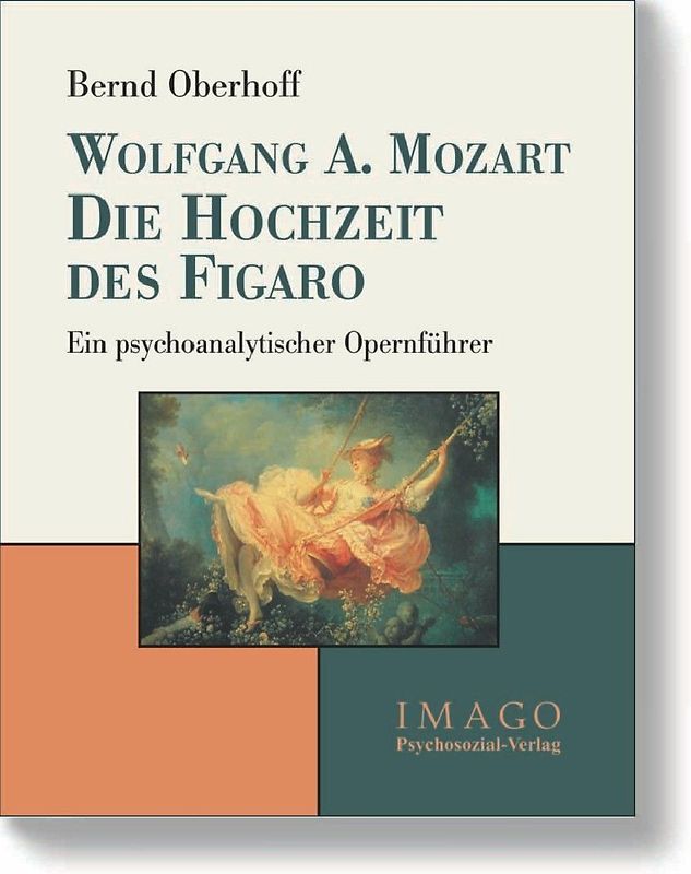 Wolfgang A. Mozart: Die Hochzeit des Figaro