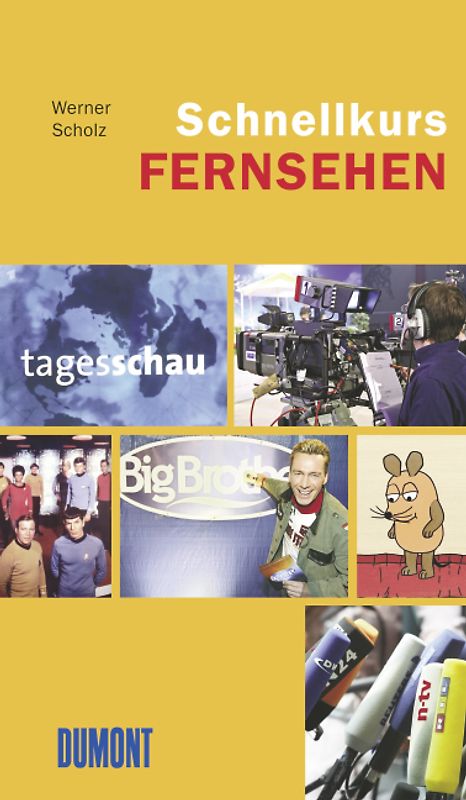 DuMont Schnellkurs Fernsehen