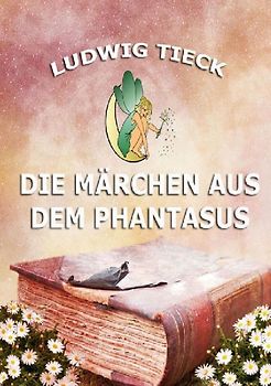 Die Märchen aus dem Phantasus