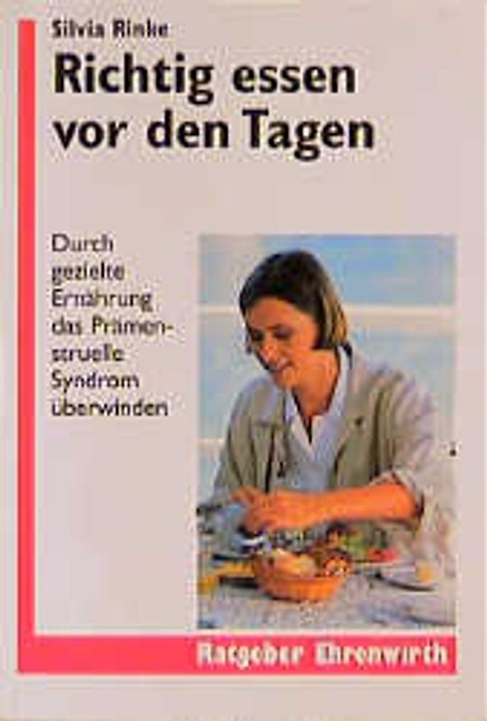 Richtig essen vor den Tagen