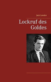 Lockruf des Goldes