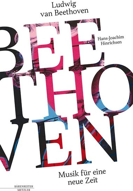 Ludwig van Beethoven - Musik für eine neue Zeit