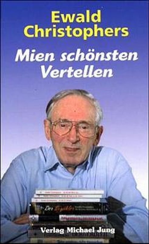 Mien schönsten Vertellen