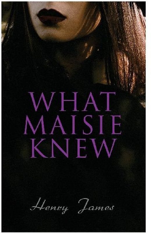What Maisie Knew