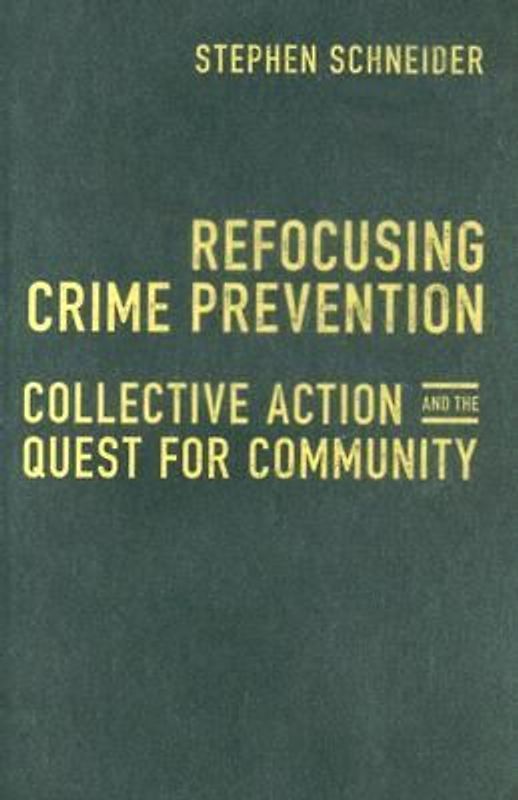 Refocusing Crime Prevention