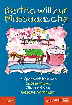 Bertha will zur Massaaasche