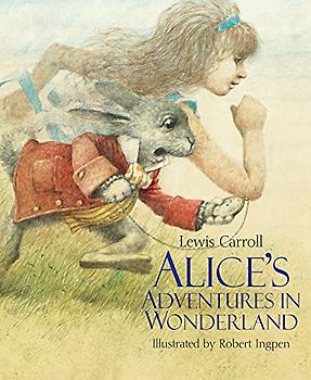 Alice's Adventures in Wonderland: A Robert Ingpen Illustrated Classic (Robert Ingpen Illustrated Classics)