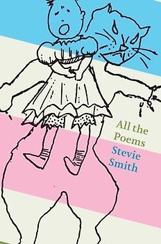 All the Poems: Stevie Smith