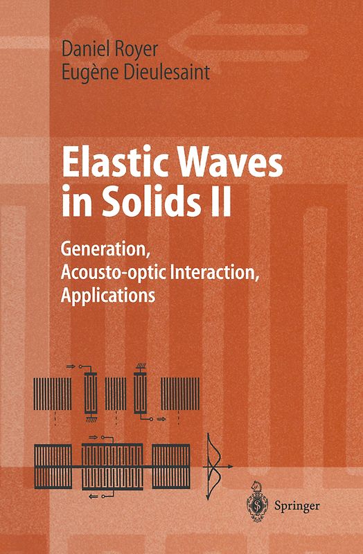 Elastic Waves in Solids II