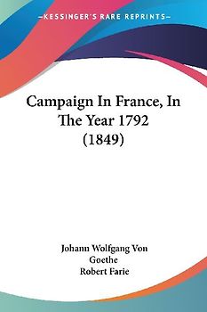 Campaign In France, In The Year 1792 (1849)
