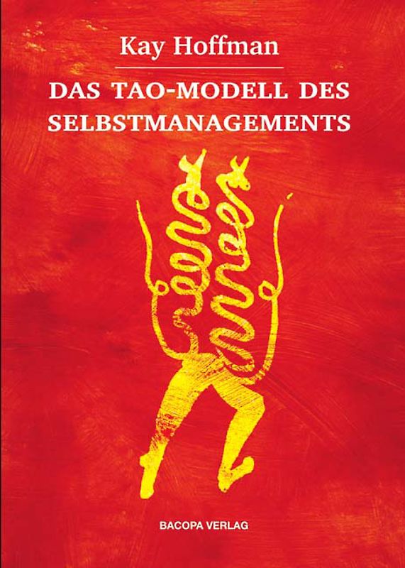 Das Tao-Modell des Selbstmanagements