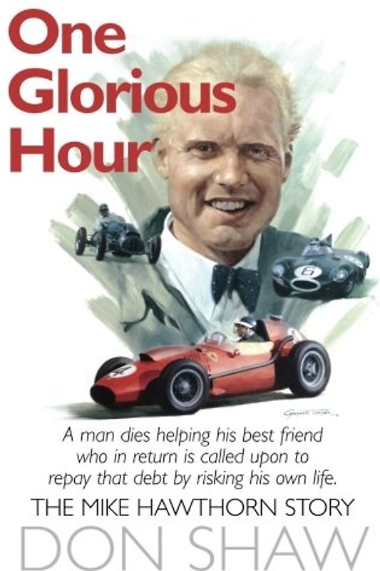 One Glorious Hour: A True Story - July 1958 - January 1959