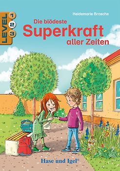 Die blödeste Superkraft aller Zeiten / Level 2