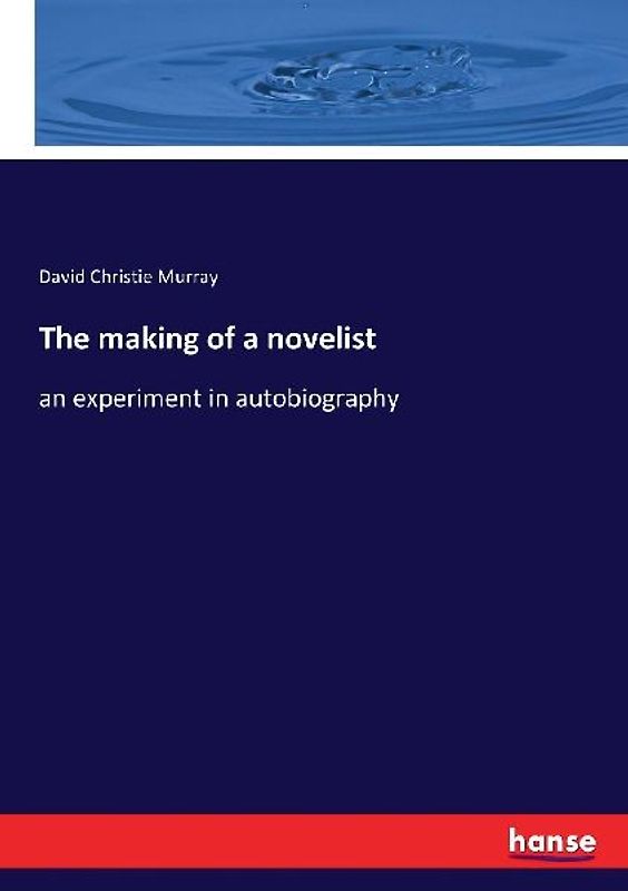The making of a novelist