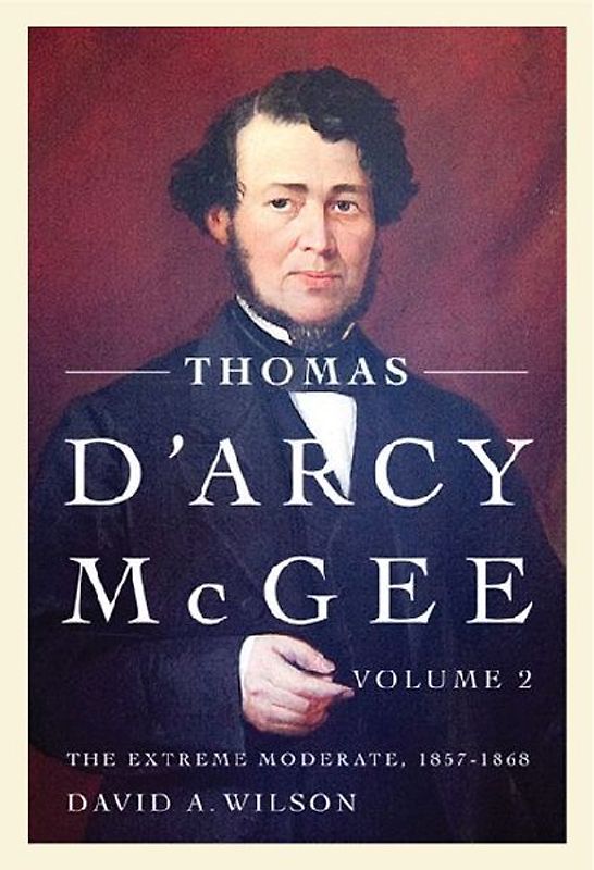 Thomas d'Arcy McGee, Volume 2