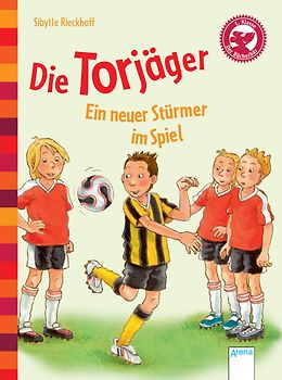 Die Torjäger - Ein neuer Stürmer im Spiel