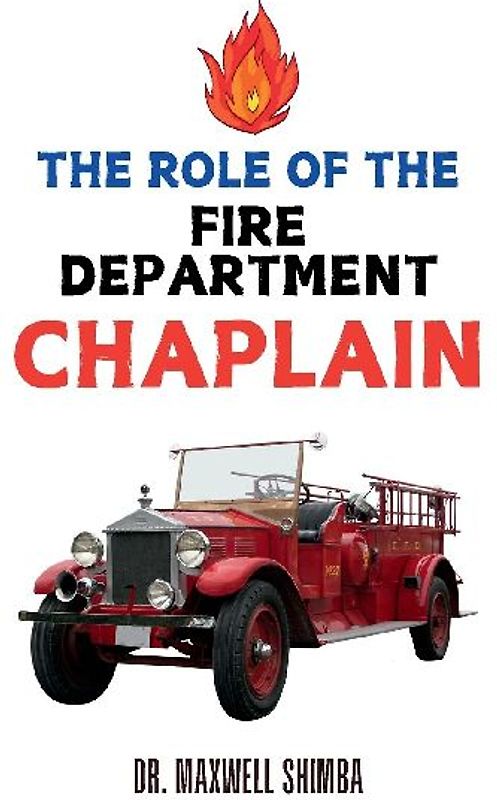 The Role of the Fire Department Chaplain
