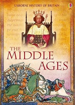 The Middle Ages (Usborne History of Britain)