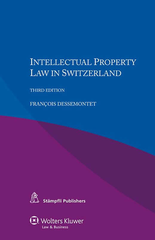 Intellectual Property Law in Switzerland