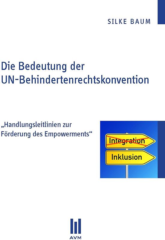 Die Bedeutung der UN-Behindertenrechtskonvention