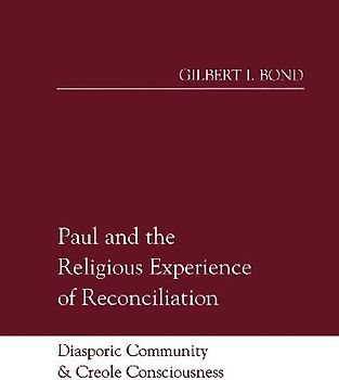 Paul and the Religious Experience of Reconciliation
