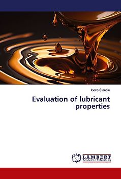 Evaluation of lubricant properties