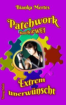 Patchwork hoch Zwei