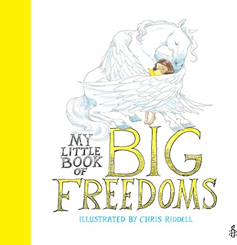 My Little Book of Big Freedoms