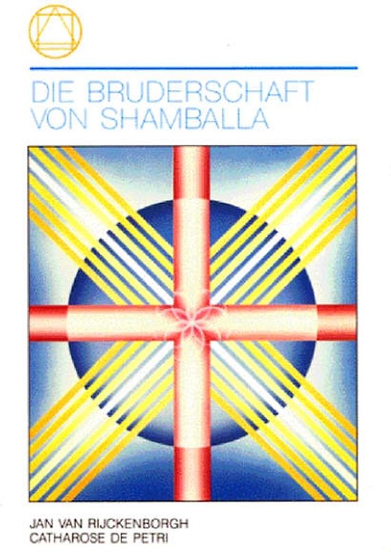 Die Bruderschaft von Shamballa