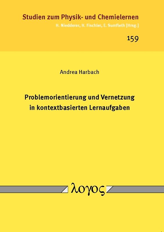 Problemorientierung und Vernetzung in kontextbasierten Lernaufgaben