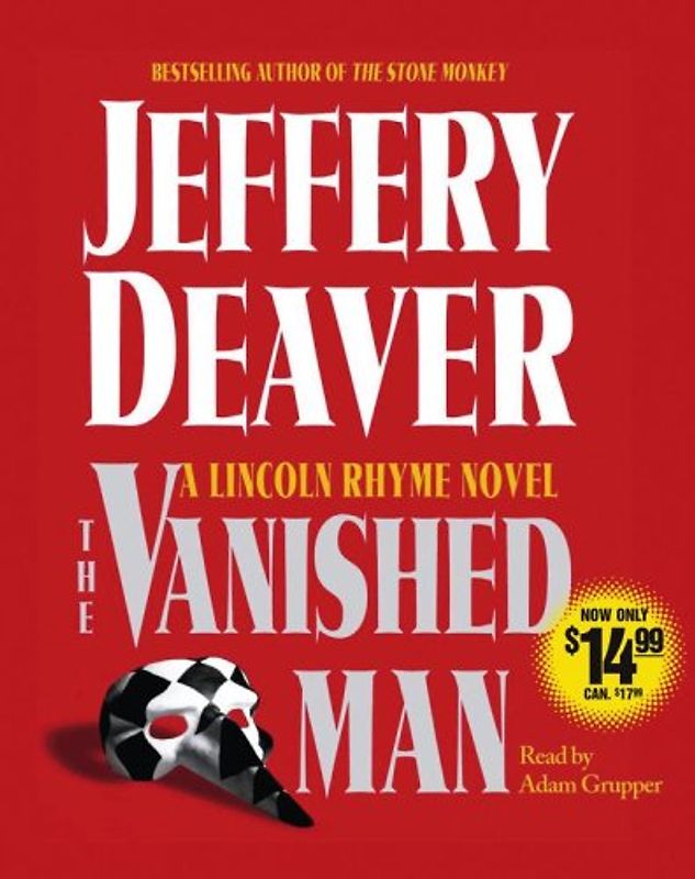 The Vanished Man: A Lincoln Rhyme Novel (Lincoln Rhyme Novels) - Jeffery Deaver