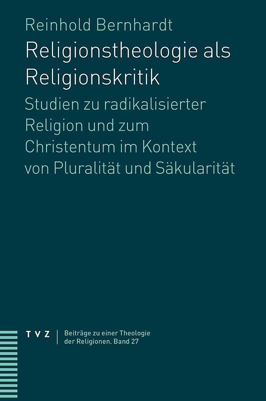 Religionstheologie als Religionskritik