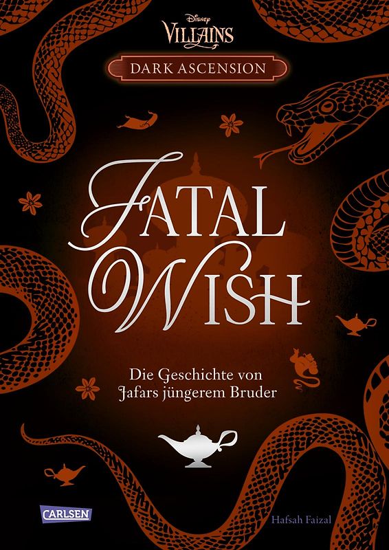Disney Villains – Dark Ascension 3: FATAL WISH – Die Geschichte von Jafars jüngerem Bruder