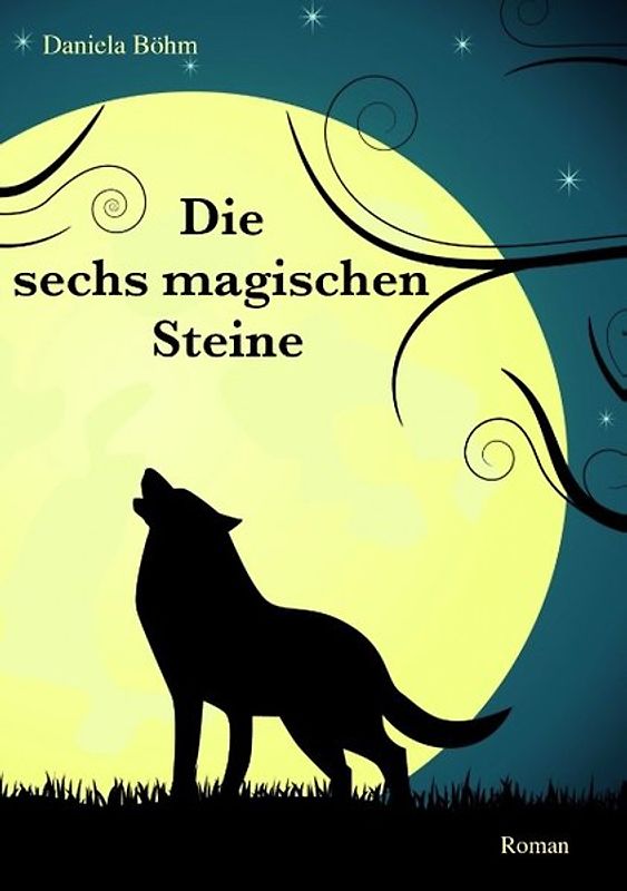 Die sechs magischen Steine