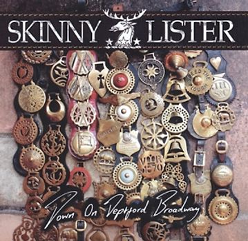 Skinny Lister - Down On Deptford Broadway
