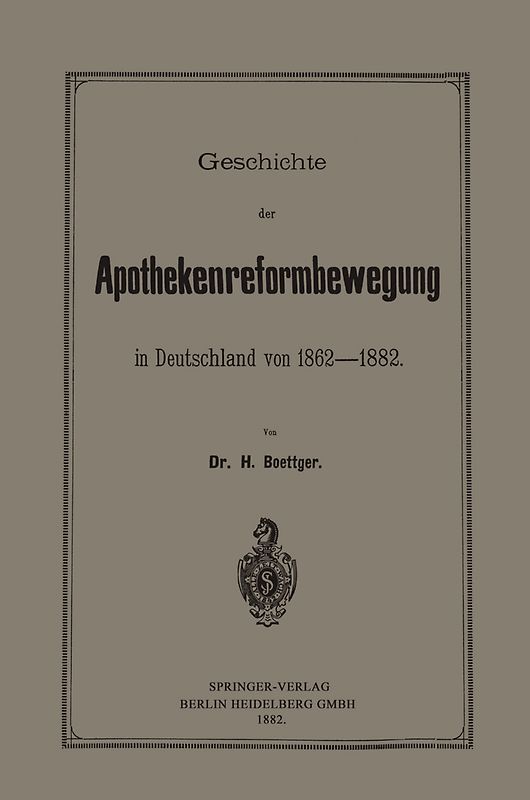 Geschichte der Apothekenreformbewegung in Deutschland von 1862–1882