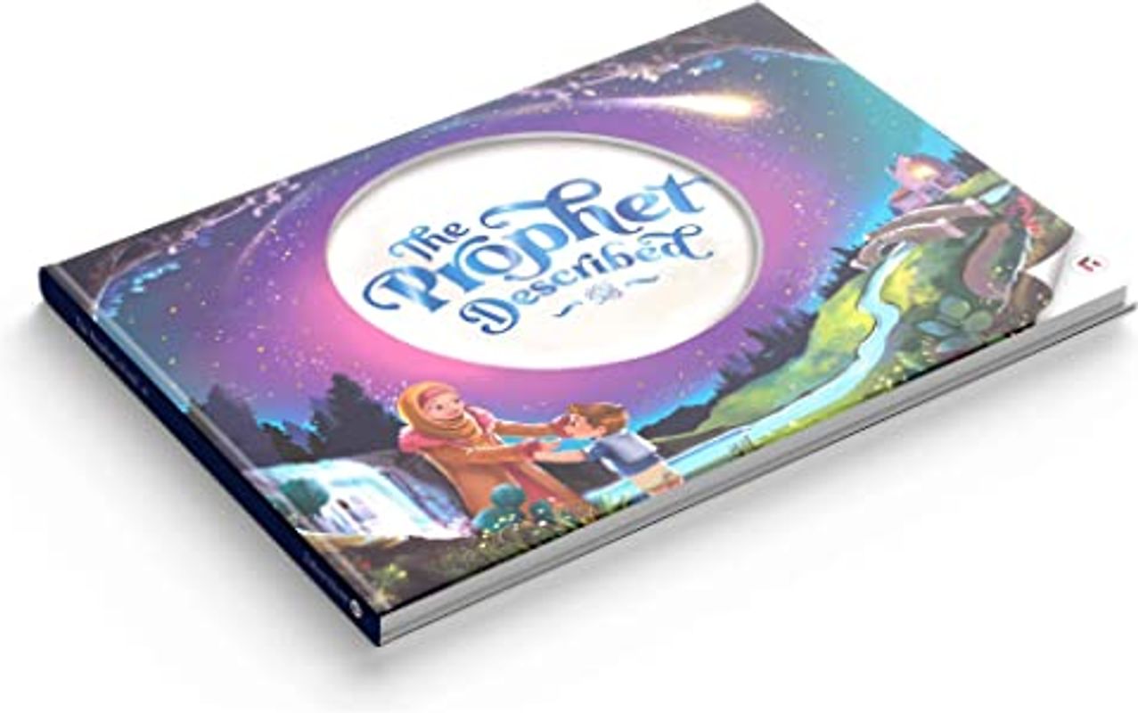 The Prophet Described (2nd Edition)