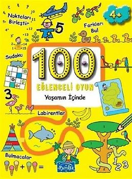 100 Eglenceli Oyun - Yasamin Icinde - Boyama