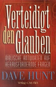 Verteidigt den Glauben