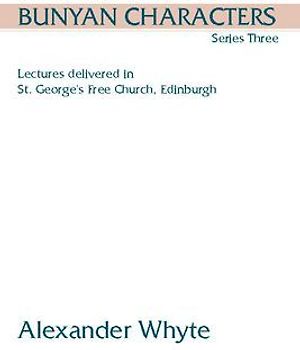 Bunyan Characters, Series Three