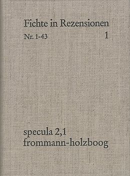 J. G. Fichte in zeitgenössischen Rezensionen