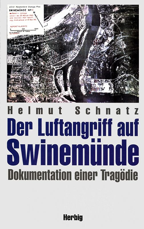 Der Luftangriff auf Swinemünde