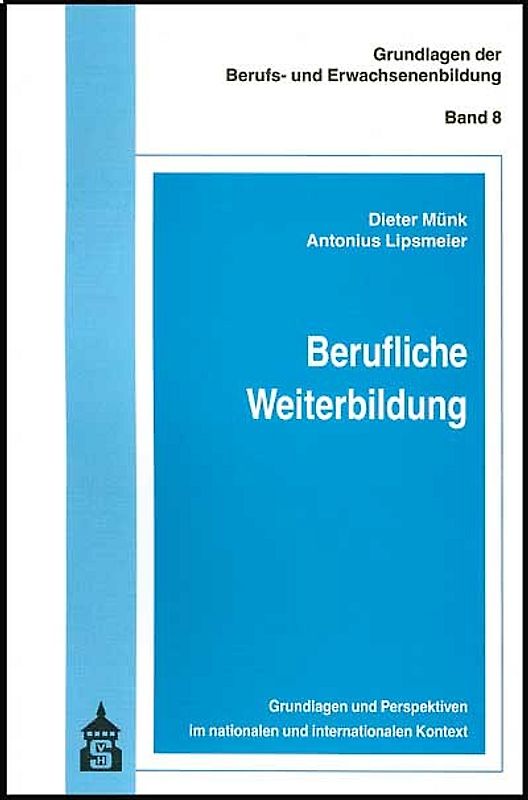 Berufliche Weiterbildung