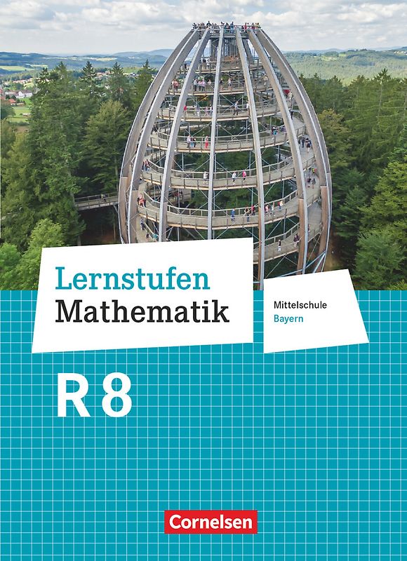 Lernstufen Mathematik - Mittelschule Bayern 2017 - 8. Jahrgangsstufe